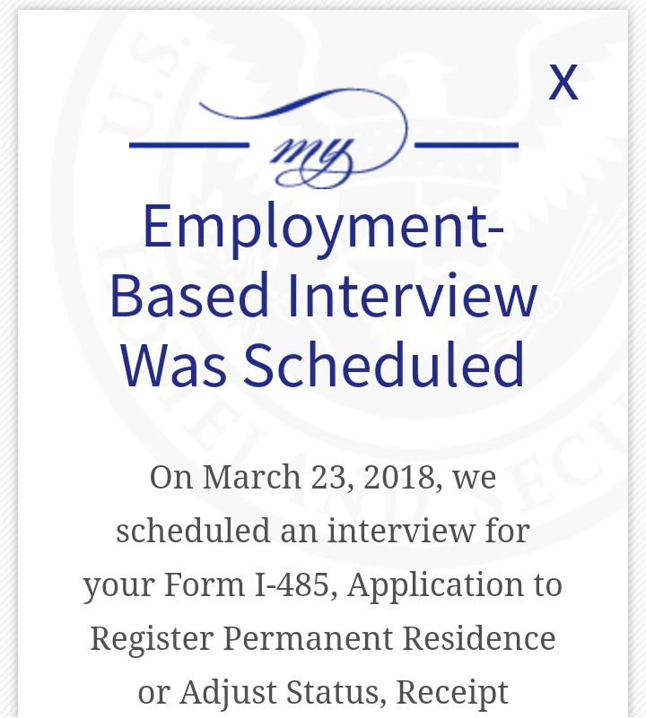 form i 485 interview was scheduled
Why it says Employment-based Interview"? - Adjustment of ... form i 485 interview was scheduled
Why it says Employment-based Interview"? - Adjustment of ...