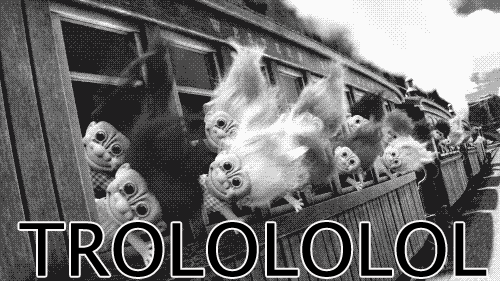 giphytrolol.gif.e6d670d1da0a3d2d85315715d196552a.gif
